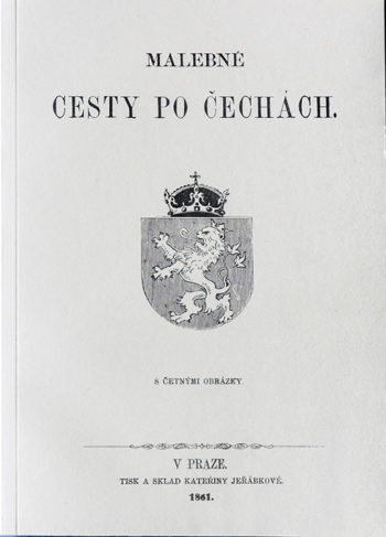 Harold Edvard: Malebné cesty po Čechách (z r. 1861)