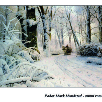 Peder Mork Monsted - zimní romantika