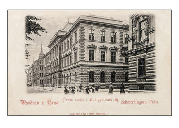 Brno - Pozdrav z Brna - První české státní gymnasium